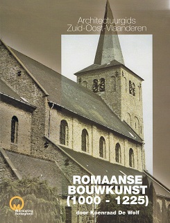 Architectuurgids  Zuid-Oost-Vlaanderen. Romaanse bouwkunst (1000-1225)